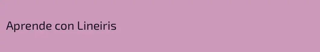 Aprende con Lineiris